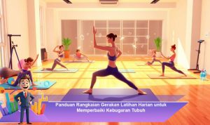 Panduan-Rangkaian-Gerakan-Latihan-Harian-untuk-Memperbaiki-Kebugaran-Tubuh